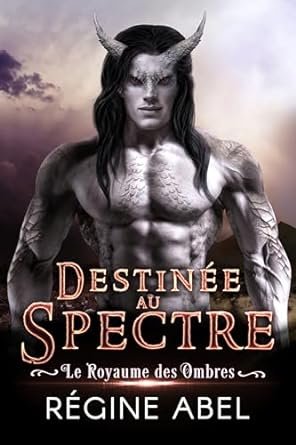 Destinée au Spectre