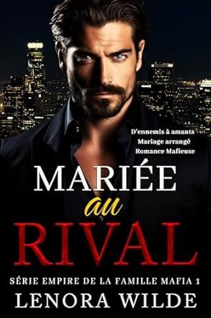 Mariée au Rival