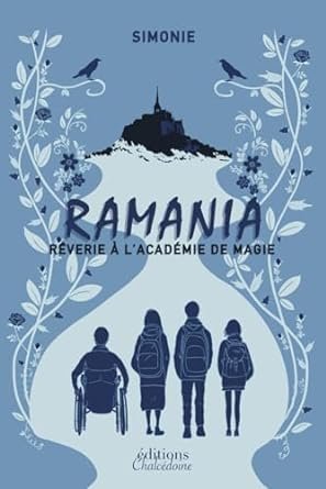 Ramania: Rêverie à l'Académie de Magie