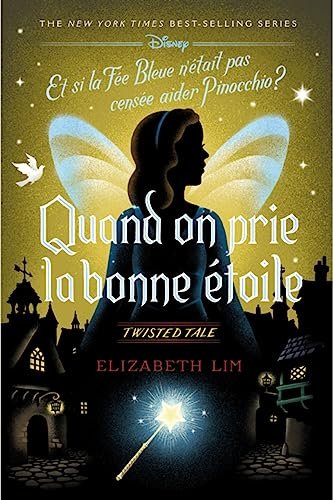 Quand on prie la bonne étoile