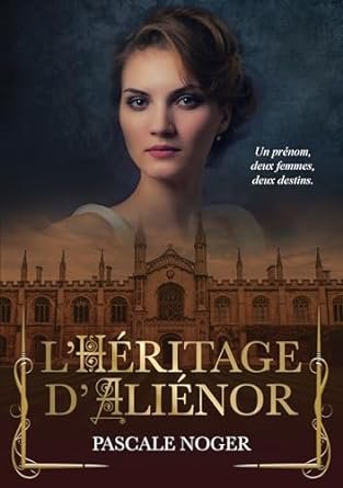 L'héritage d'Alienor