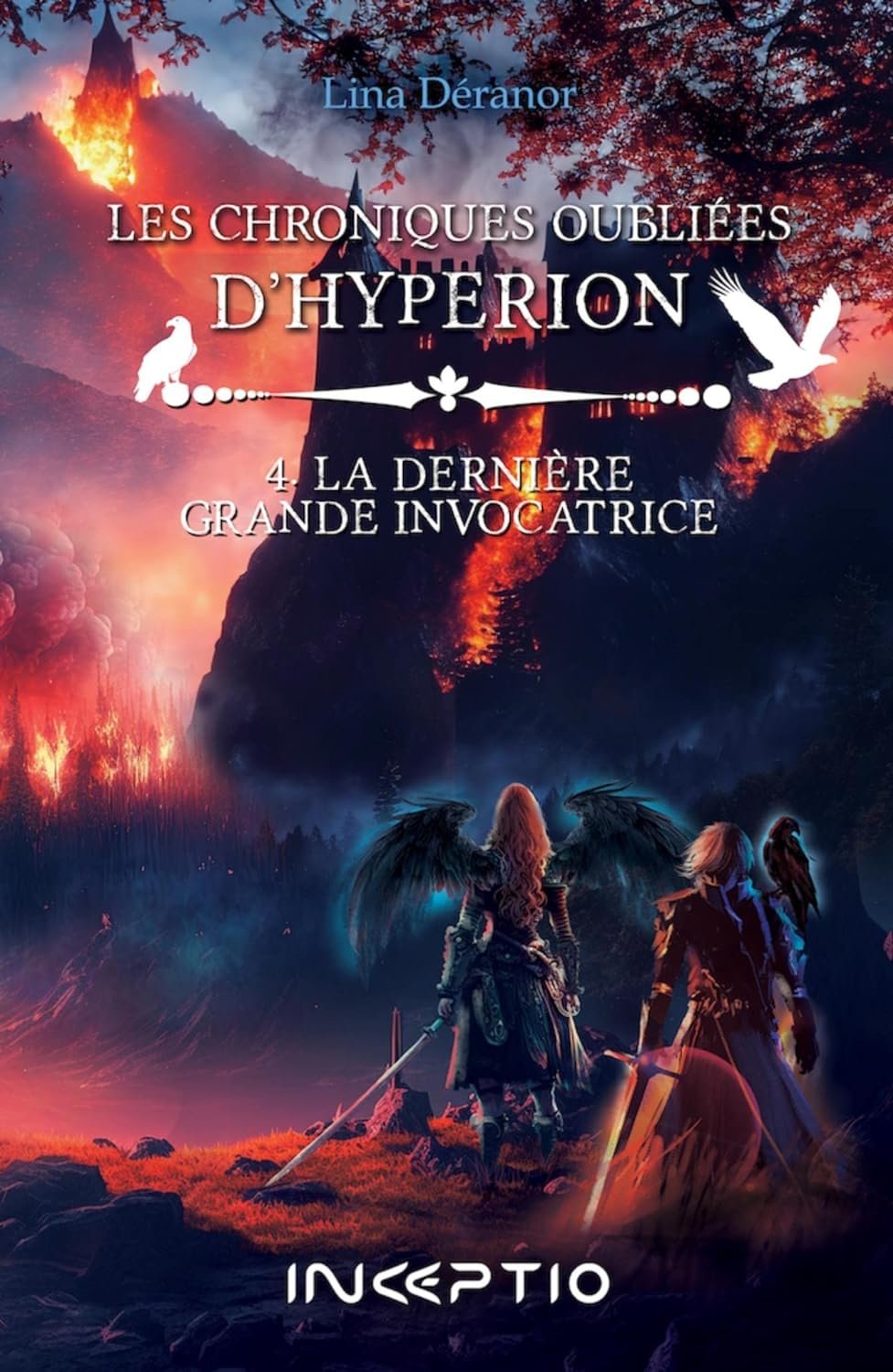 1001Ebooks - Les Chroniques oubliées d'Hyperion, Tome 4 : La Dernière grande invocatrice Les Chroniques oubliées d'Hyperion, Tome 4 : La Dernière grande invocatrice