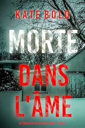 Morte dans l'âme