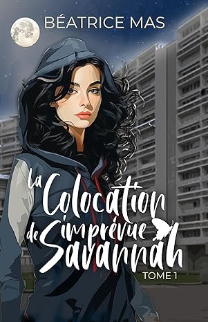 La Colocation imprévue de Savannah , Tome 1: Un patron au passé trouble