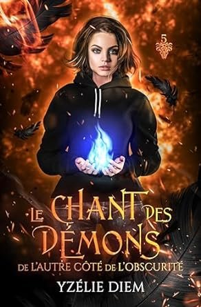 Le chant des démons ,Tome 5 : De l'autre côté de l'obscurité
