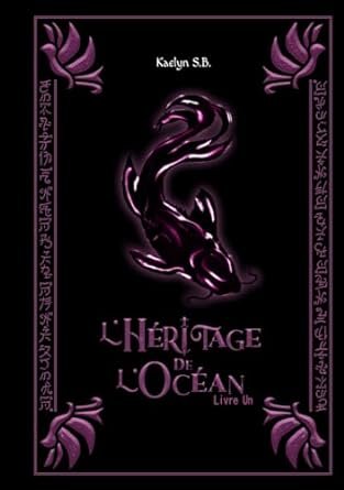 L'Héritage de l'Océan: Livre Un