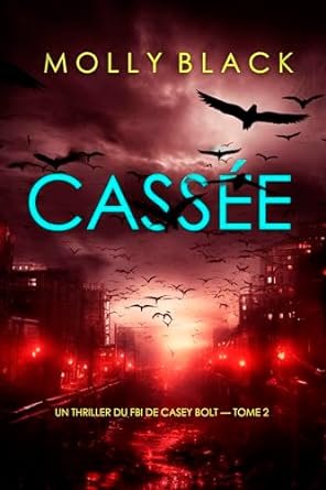 Cassée