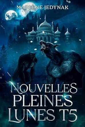 Nouvelles pleines lunes