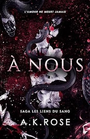 Les Liens du sang, Tome 3 : À nous