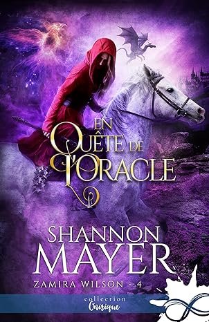 Zamira Wilson, Tome 4 : En quête de l'oracle