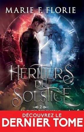 Héritiers du Solstice, Tome 2 : Le Cycle des saisons