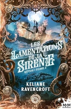 Kêtos, Tome 2 : Les Lamentations de la sirène