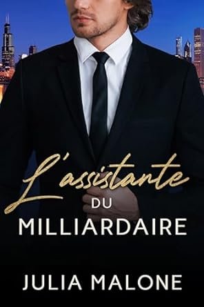 L’Assistante du Milliardaire