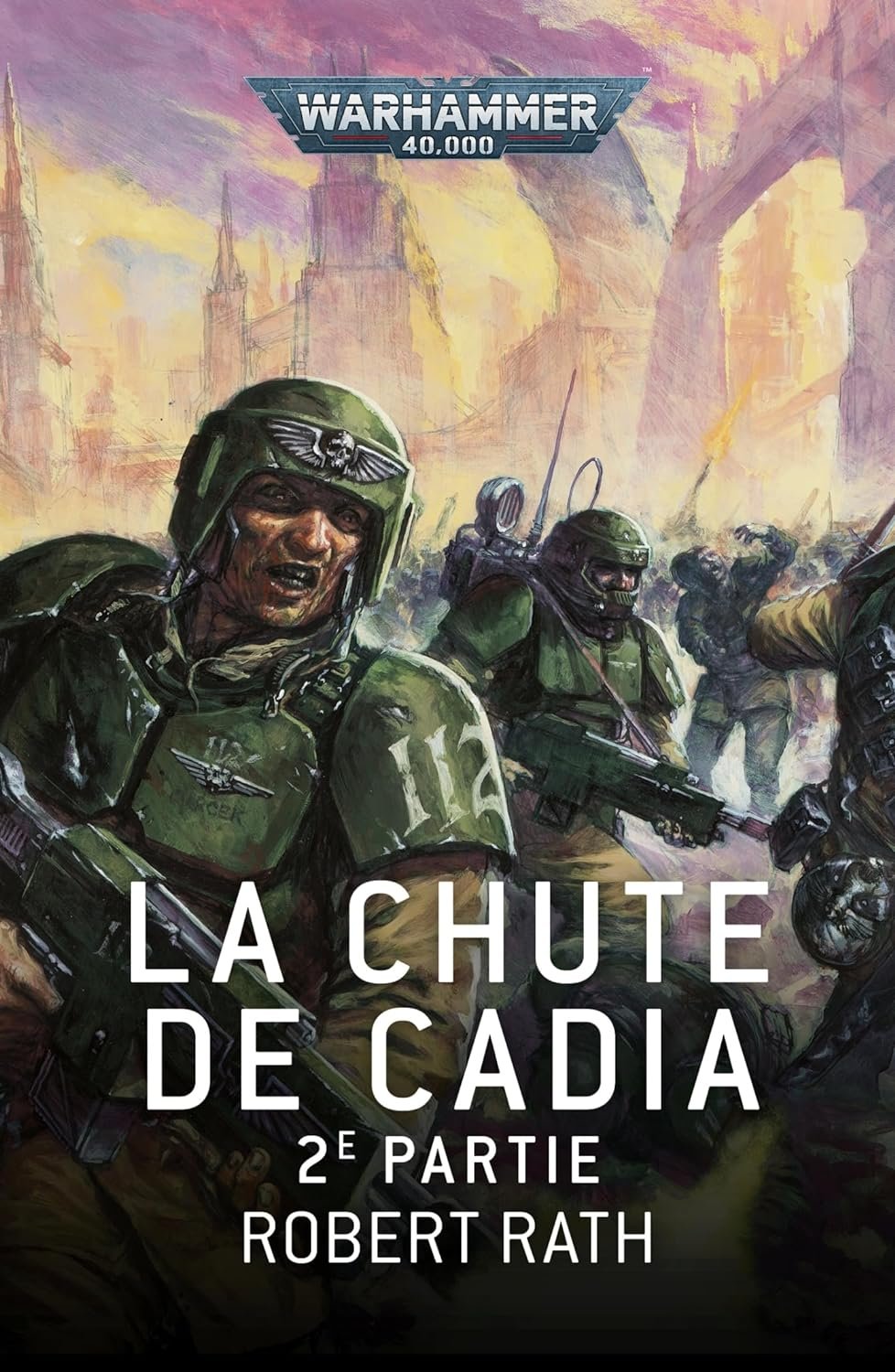La Chute de Cadia : 2ème Partie