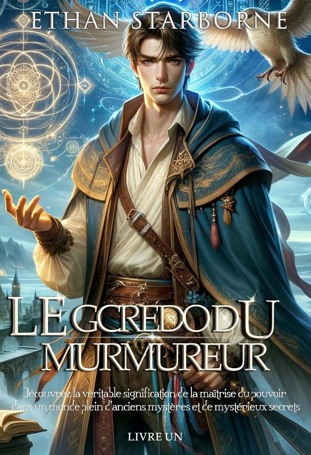 Le Crédo du Murmureur ,Tome 1