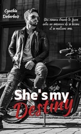 She's my destiny