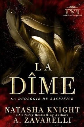 La Duologie du sacrifice, Tome 1 : La Dîme