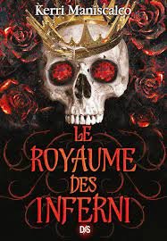 Le Royaume des damnés, Tome 3 : Le Royaume des Inferni