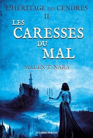 Les Caresses du Mal