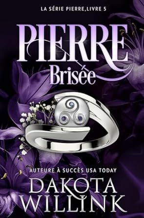 Pierre, Tome 5: Pierre Brisée