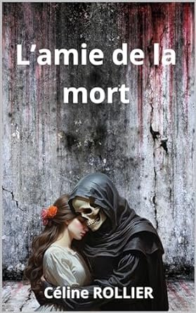 L'amie de la mort