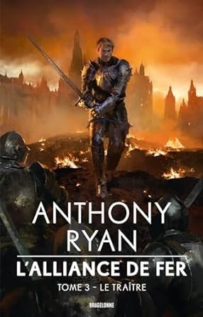 L'Alliance de fer, Tome 3 : Le Traître