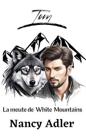 Les Loups de White Mountains, Tome 2 : Tom