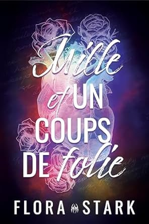Mille et un coups de folie