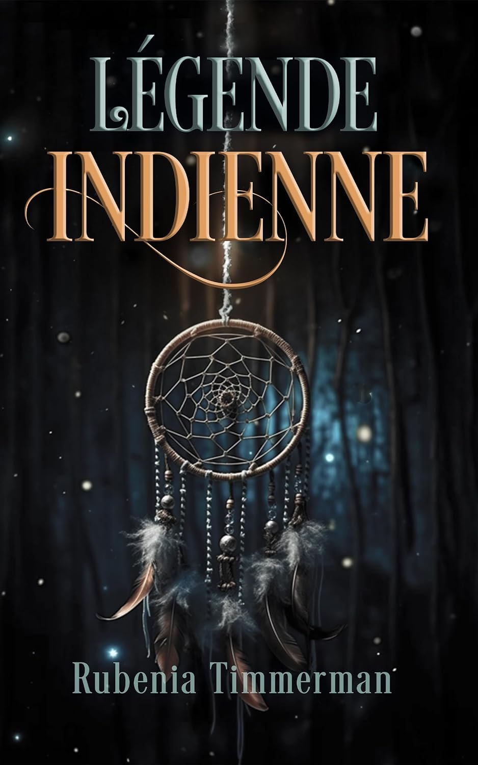 Légende indienne , Tome 1