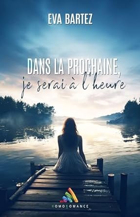 Dans la prochaine, je serai à l’heure...
