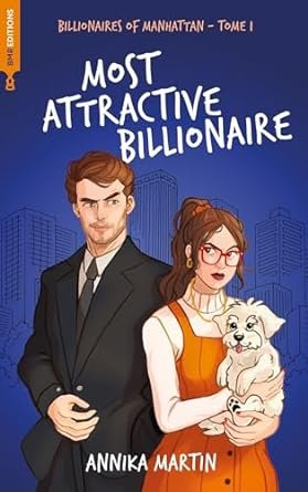 Billionaires of Manhattan, Tome 1 : Most attractive billionaire