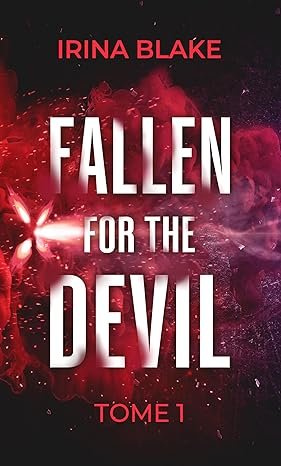 Fallen for the Devil, Tome 1