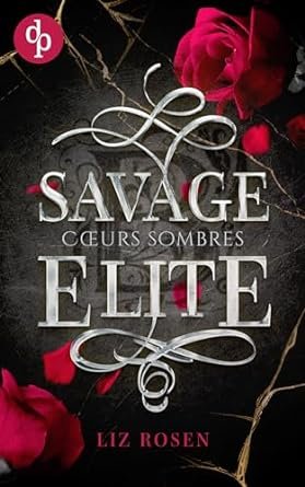 1001Ebooks - Savage Elite, Tome 1 : Cœurs sombres Savage Elite, Tome 1 : Cœurs sombres
