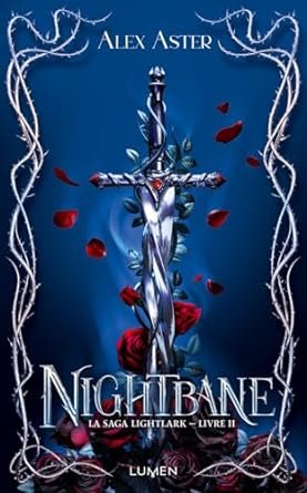 La Saga Lightlark , Tome 2 : Nightbane