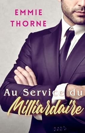 Au Service du Milliardaire