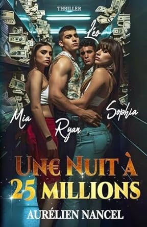 Une Nuit À 25 Millions