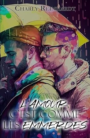 L'amour, c'est comme les emmerdes