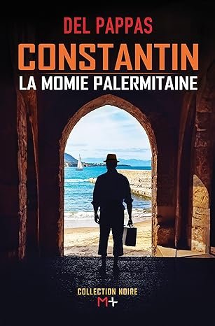 Constantin, la momie palermitaine