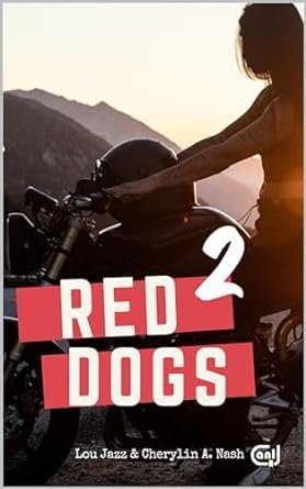 Red Dogs ,Tome 2