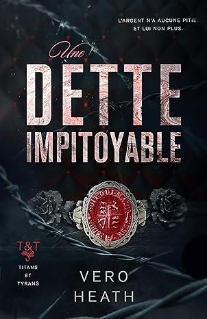 Titans et Tyrans, Tome 1 : Une dette impitoyable