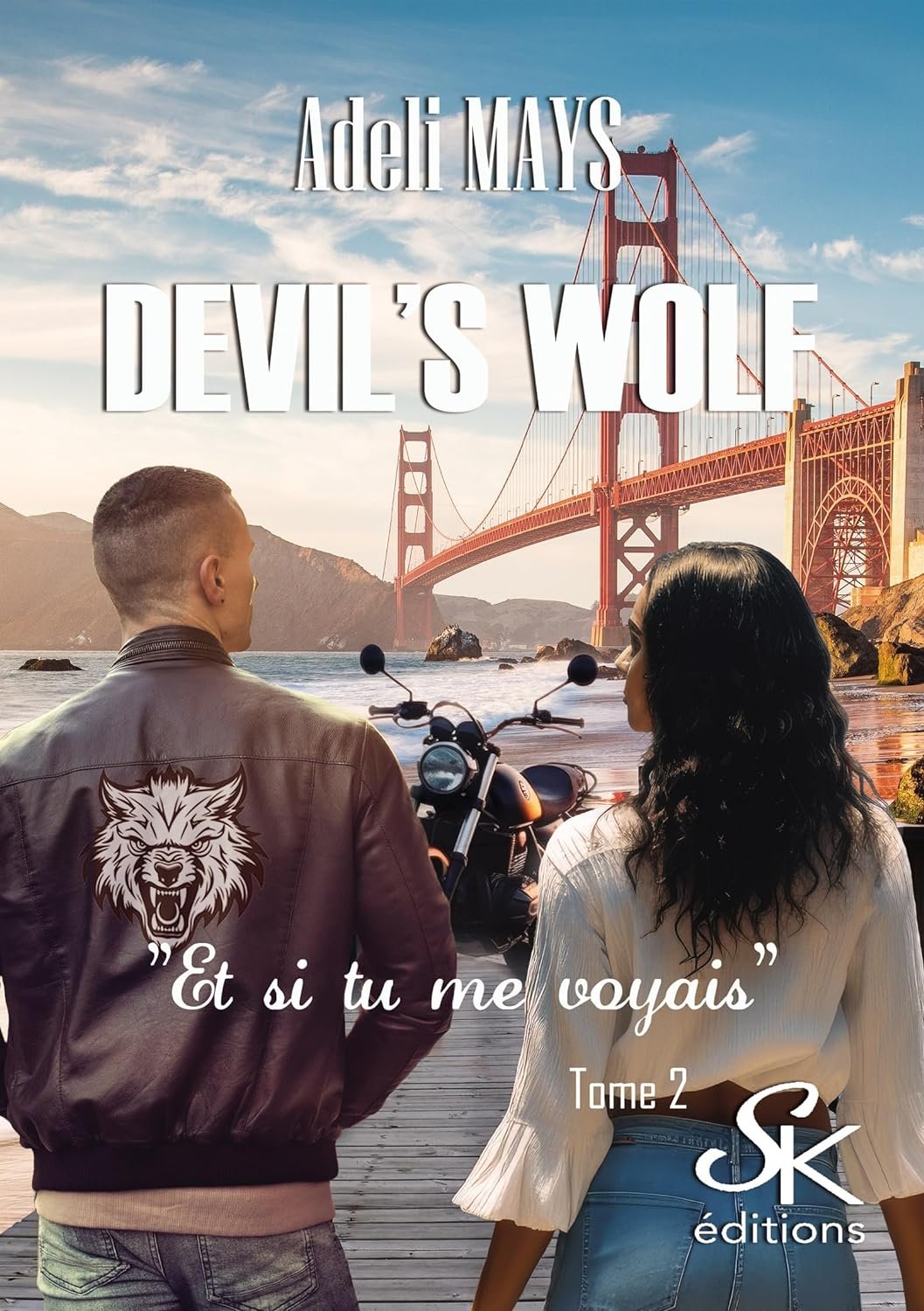 Devil's wolf, Tome 2 : Et si tu me voyais