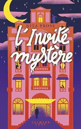 La femme de chambre ,Tome 2 : L'Invité mystère