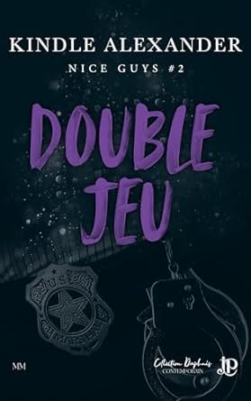 Nice Guys, Tome 2 : Double jeu