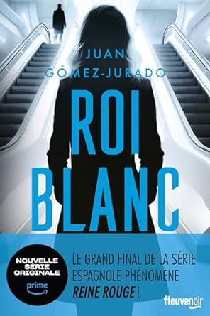 Reine rouge, tome 3 : Roi Blanc