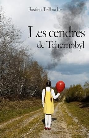 Les cendres de Tchernobyl