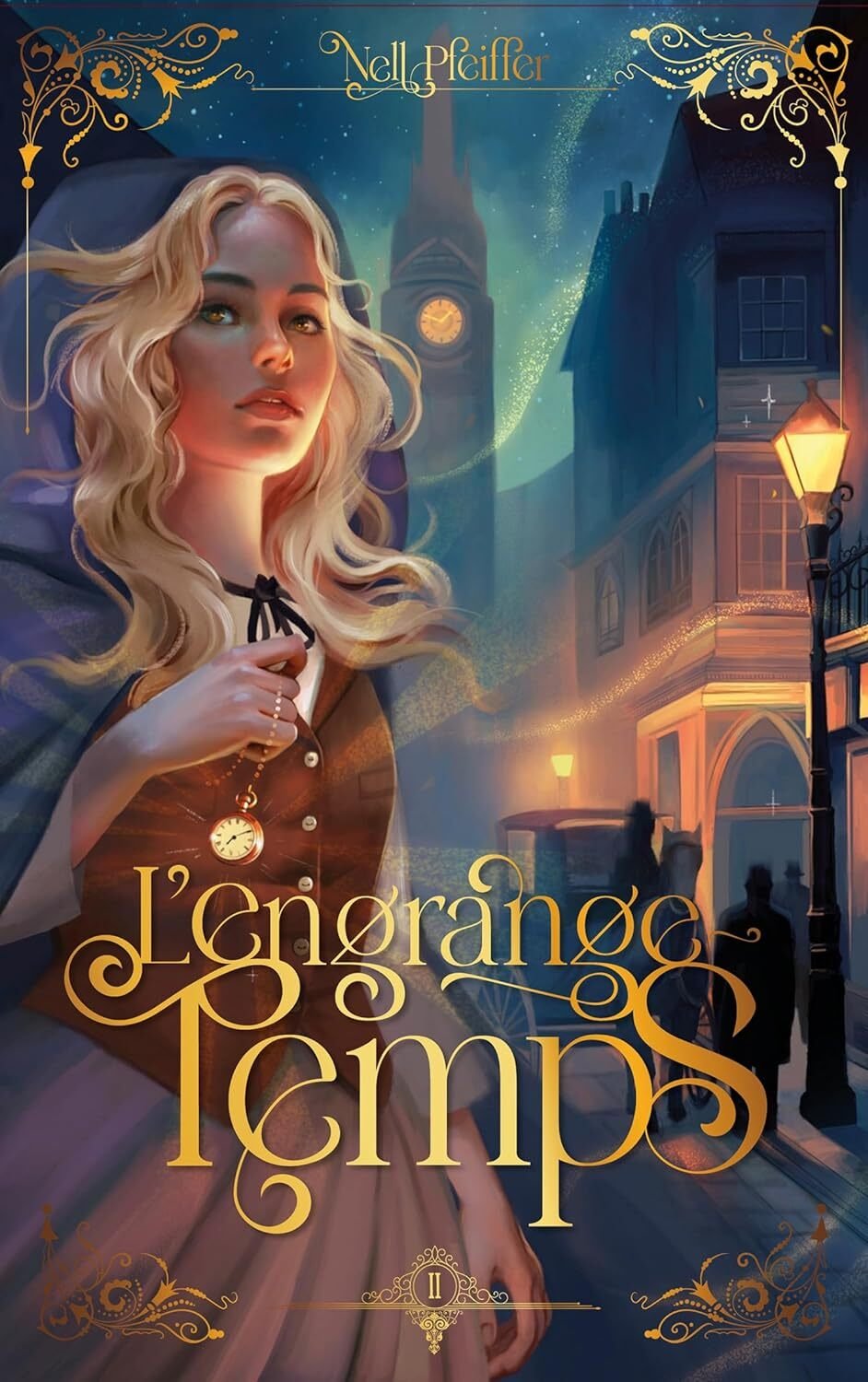 L'Engrange-Temps, Tome 2 : Les heures obscures