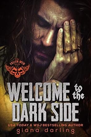 Fallen Men MC, Tome 2 : Welcome to the Dark Side