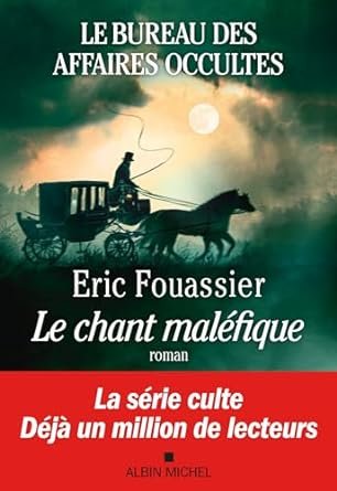 Le Bureau des affaires occultes, Tome 4 : Le Chant maléfique