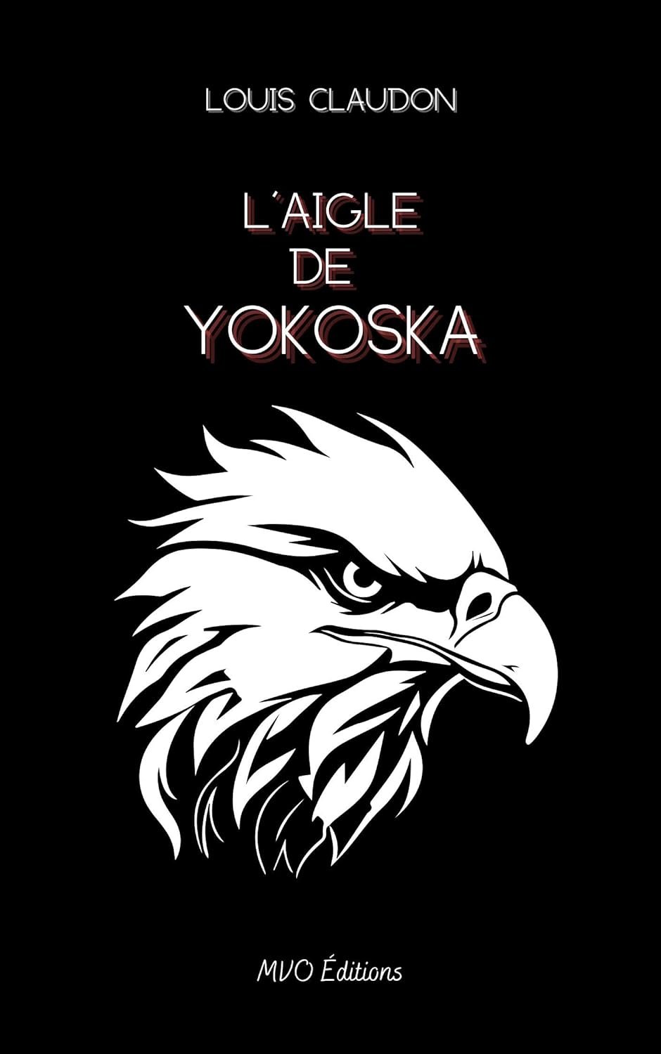 Le Quai du shogun, Tome 2 : L'Aigle de Yokoska