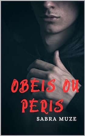 Obéis ou péris